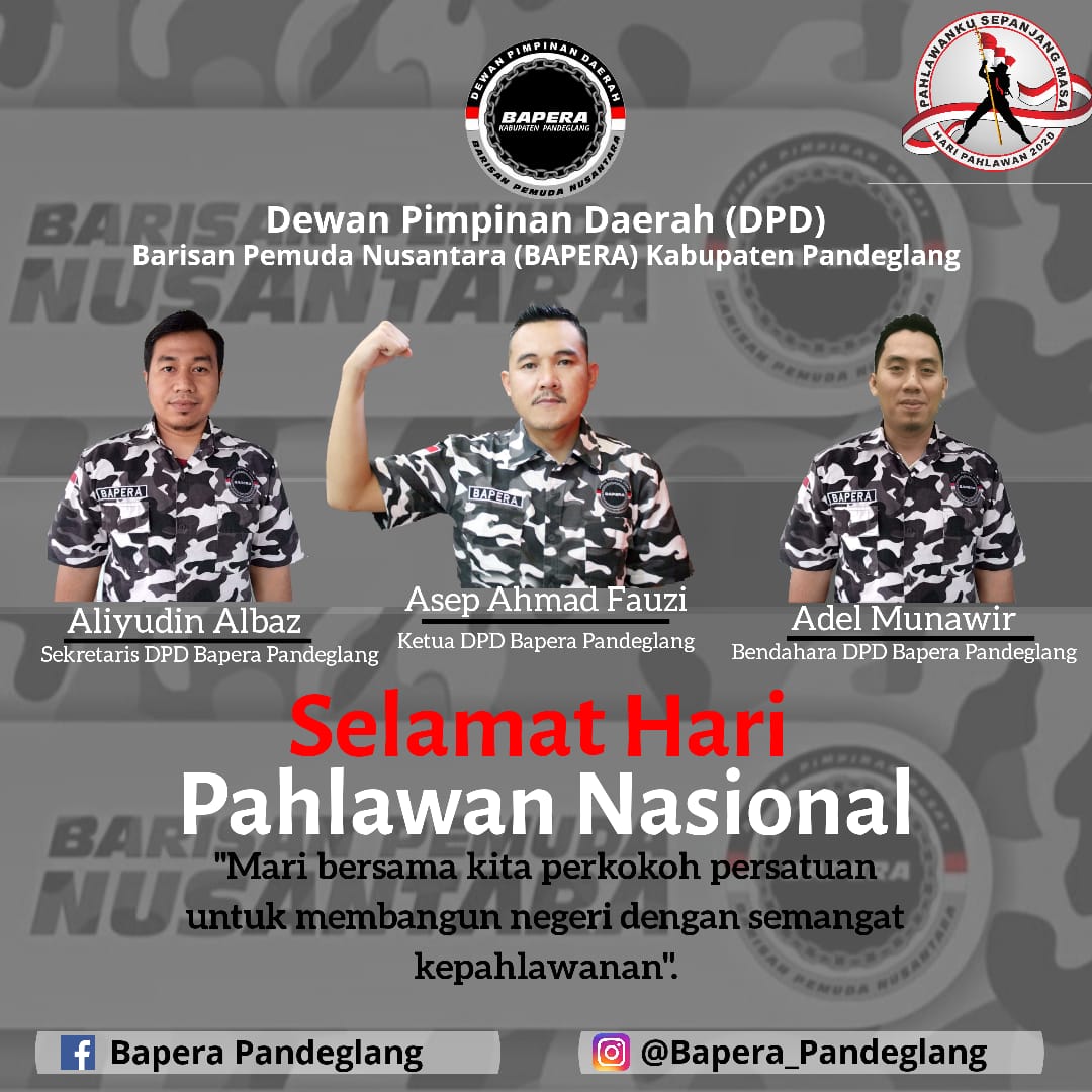 BaperaPandeglan's tweet photo. Selamat Hari Pahlawan. 
Mari generasi muda kita isi dan takdzimi semangat serta ghiroh para pahlawan nasional #HariPahlawan2020 https://t.co/rYLDXGeseI