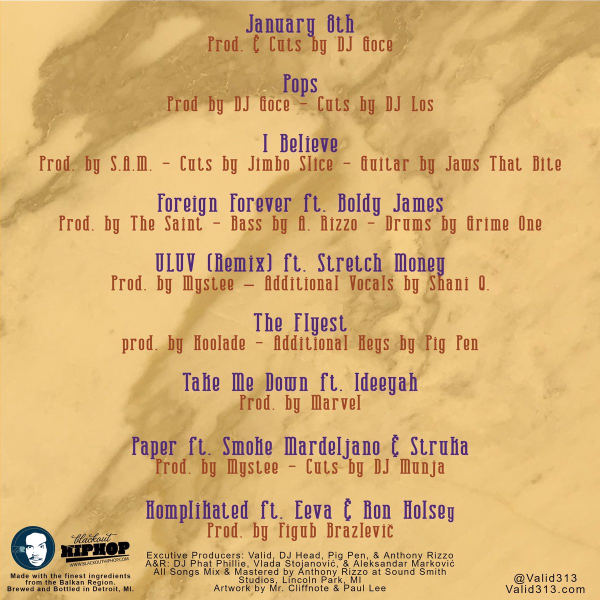Valid313's tweet photo. I see your glass is empty, I gotchu. Peep the track listing. 🥃🥃
Fri. 11/13 #ThePlumBrandyEP #TheRefill
@blackouthiphop + @valternativava https://t.co/AJRHZXRXgX