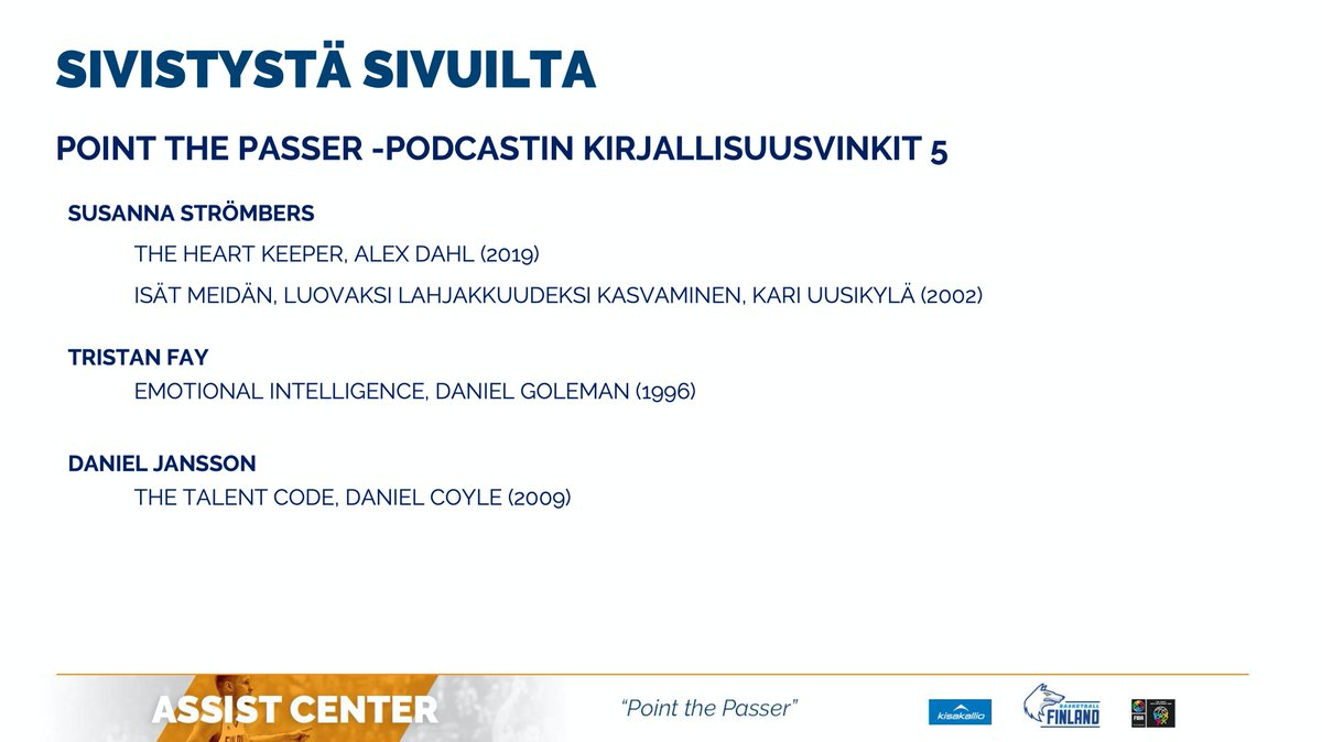 Jyri_Lohikoski's tweet photo. Point the Passer -podcastissa jaetaan kirjallisuusvinkkejä kuuntelijoille. Seuraavissa kuvissa on koottuna jaksojen 13-24 vinkit. Hyviä lukuhetkiä! #AssistCenter
@kisakallio https://t.co/F4zemYModW