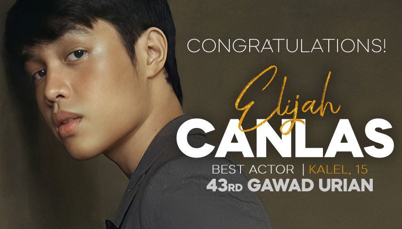 Congrats <a href="/elijahcanlas_/">Elijah Canlas</a> ! Urian Best Actor for #Kalel15! #ElijahCanlasForBestActorGawadUrian
