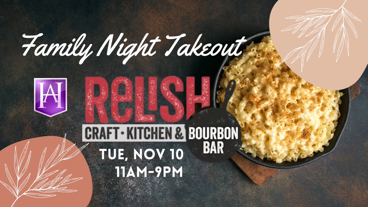 What’s for lunch/dinner?? Starting at 11am, you can order from Relish—just mention Hilburn when you call or order online today. They will donate 15% back to our school.