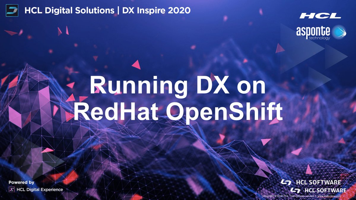 Asponte's tweet photo. The Future is Here: Running DX on RedHat OpenShift
Today @ 2:00 pm (Eastern Standard Time)
https://t.co/89Mb5OZb6M

#digitalweek2020 #hclsoftware #dxinspire2020 #OpenShift #wearedx #asponte @Asponte  @Duffy_Fron  @kyerger https://t.co/Q0IVevHZD3