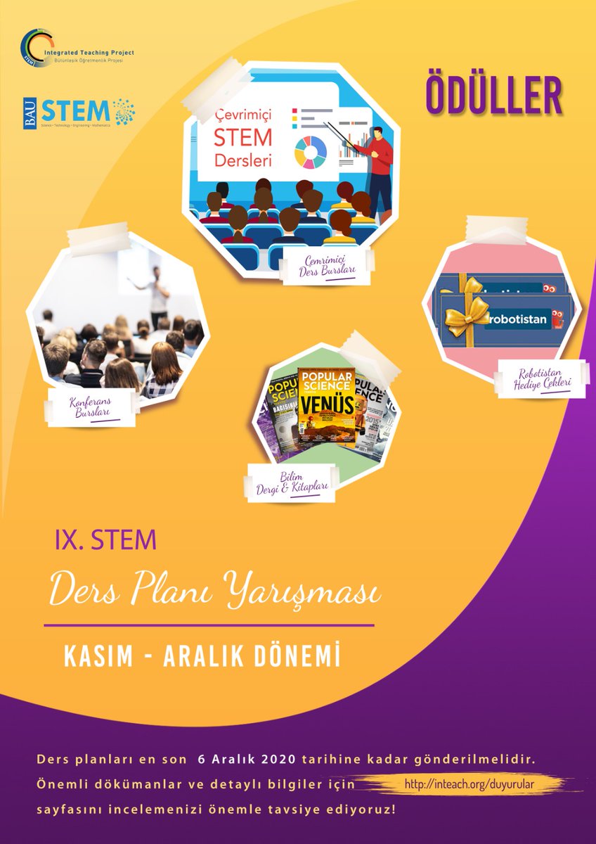 IX. su düzenlenen "STEM Ders Planı Yarışması" 
Kasım-Aralık dönemi başvuruları bugün başladı.  

Son başvuru tarihi 6 Aralık 2020!

Detaylı bilgi için linke tıkla!

inteach.org/Yarisma