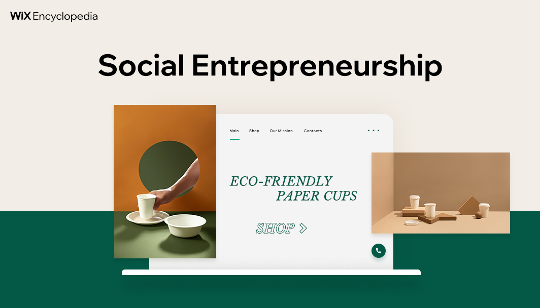 A website for a shop that sells eco-friendly paper cups. Title: Social Entrepreneurship. Wix Encyclopedia logo in the corner.
