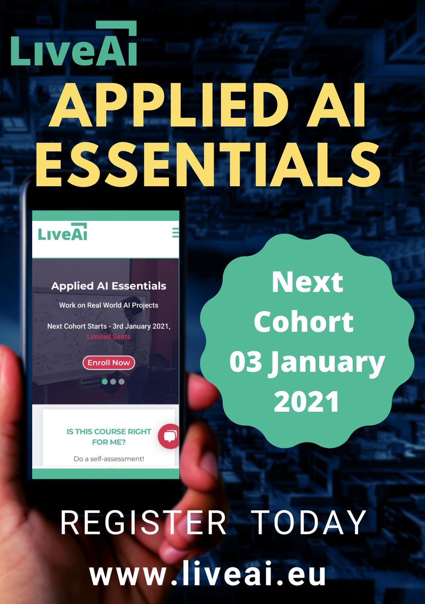 DKLiveAI's tweet photo. Applied AI Essentials second cohort Registrations are NOW OPEN! 

Next cohort begins on 03 January 2021! 

REGISTER Today at https://t.co/YnXOPnBONb 

#LiveAI #AI #ML #DeepLearning #OnlineBlendedLearning https://t.co/0LmBSTkutJ