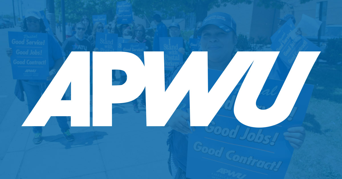 APWUAmerican Postal Workers Union (APWU)  @APWUnational