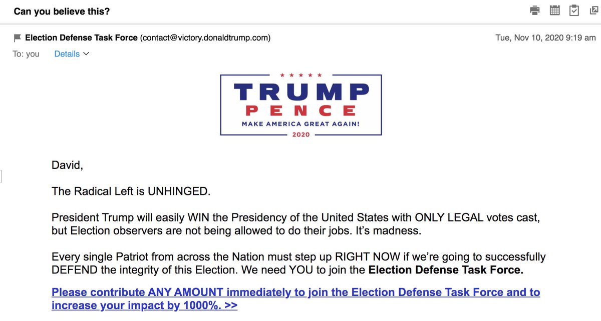 In a fundraising email, the Trump campaign lies: "President Trump will easily WIN the Presidency...but Election observers are not being allowed to do their jobs." This is dangerous disinformation meant to mislead &amp; enrage millions of people. Trump is subverting democracy.