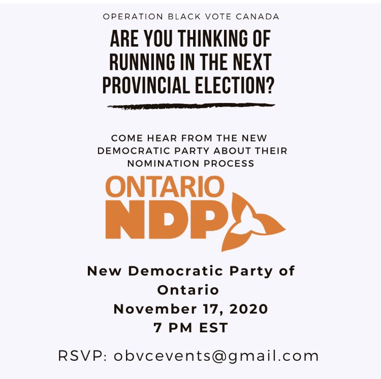 blackvotecanada's tweet image. Are you interested or thinking about running for the NDP in 2022 or would like to volunteer on a campaign? Come hear how to run and get involved with @OntarioNDP. Information session is via zoom. Rsvp at obvcevents@gmail.com #ontpoli #RepresentationMatters