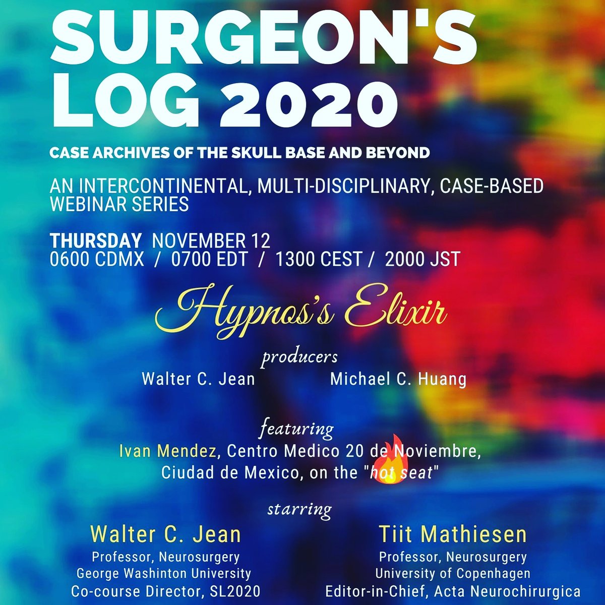 DrWalterJean's tweet photo. REMINDER: #SL2020 will be LIVE on Thurs w/ special guest Tiit Mathiesen @ActaNeuro. Dr. Michael Huang will moderate as I take my turn as Presenter. Don't miss this global webinar. Register now: https://t.co/lfx24G6Moe @NASBSorg @NWebinar @BrainSpineGroup @youngneuros @EANSonline https://t.co/8WTVaMneb8