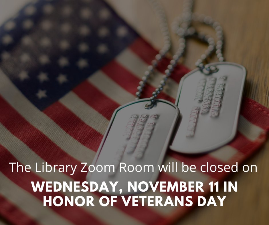 PalomarLibrary's tweet image. Veteran&apos;s Day observed on Wednesday, November 11.