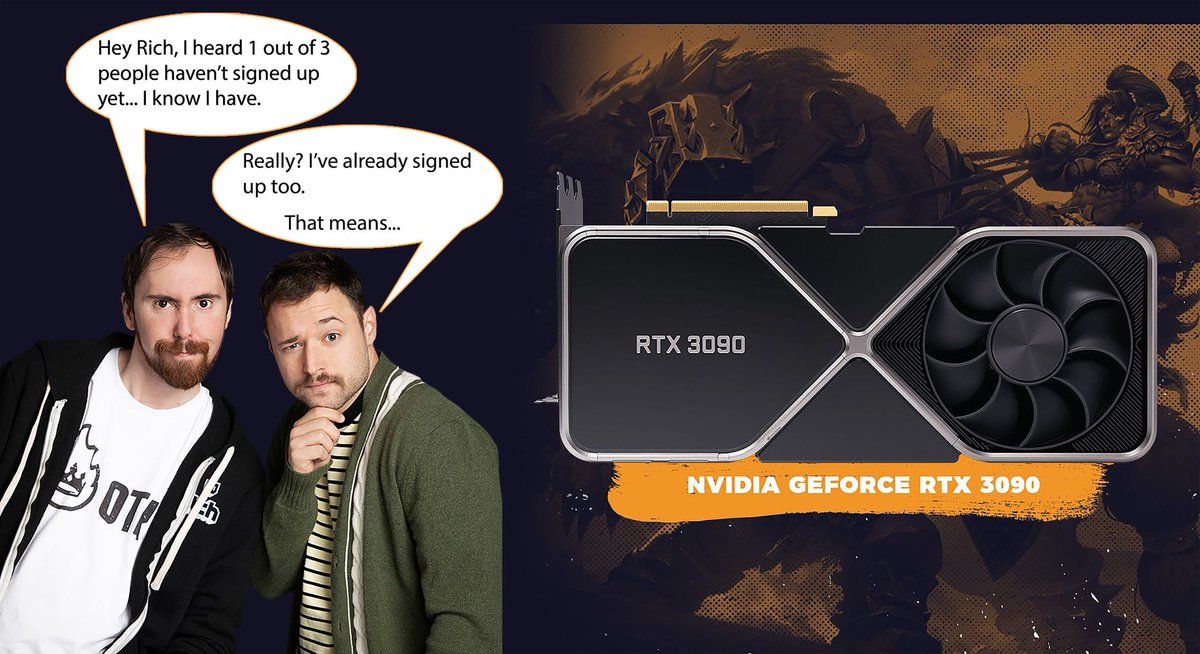 OTKnetwork's tweet photo. 🚨 LAST DAY TO ENTER 🚨

Sign-up for the NVIDIA GeForce RTX 3090 giveaway before 10:00pm CST tonight! #OTKALLDAY

👉 https://t.co/f0ODDO0CFb 👈

You do not want to miss out on this. Don’t take our word for it... take @Asmongold and @RichWCampbell's! https://t.co/22vW3Jpiiw