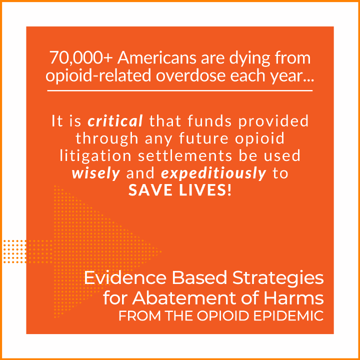W/ 70,000+ Americans dying from #opioid-related #overdose each yr, critical that funds provided thru future #opioidlitigation settlements be used wisely & expeditiously to improve outcomes for people & communities harmed by #opioidcrisis. bit.ly/opioidabatement @Arnold_Ventures