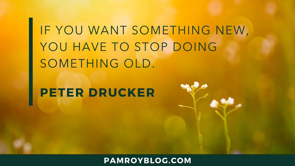 PamRoyBlog's tweet photo. "If you want something new, you have to stop doing something old." Peter Drucker
#neweconomy #futureofwork #lifelonglearning #EducationReform #dailydrucker #inspiringwisdom
@PrudentHero @druckerschool @DruckerInst https://t.co/Hv52UMQolr