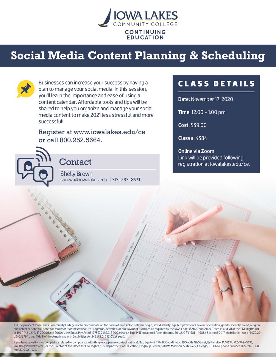 ILCC Continuing Education - Social Media Content Planning and Scheduling will be held Tues, Nov 17. 

Register at iowalakes.edu/ce or call 800-252-5664