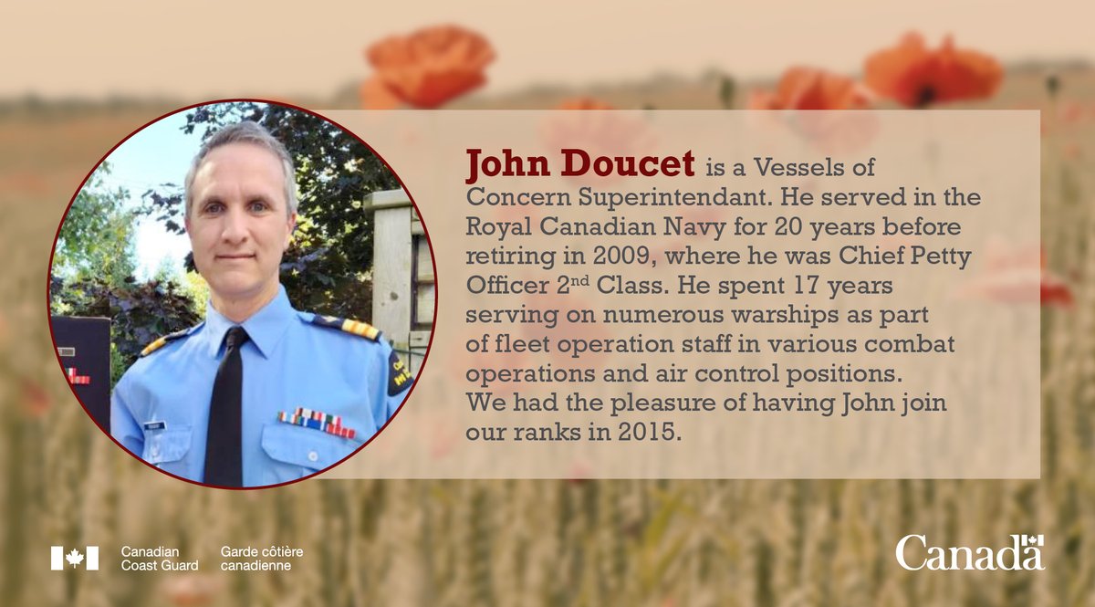 Meet John Doucet, a Vessels of Concern Superintendent in the Atlantic Region. After 20 years of #Navy experience, we were lucky to have John join our ranks in 2015. Today, we honour you #CanadaRemembers <a href="/VeteransENG_CA/">Veterans Affairs CA</a>