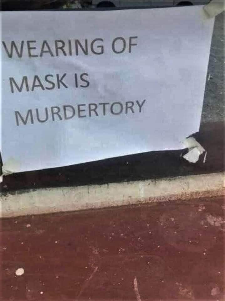 The spelling might not be sound but the message remains. 

#MaskUp always. Stay safe.