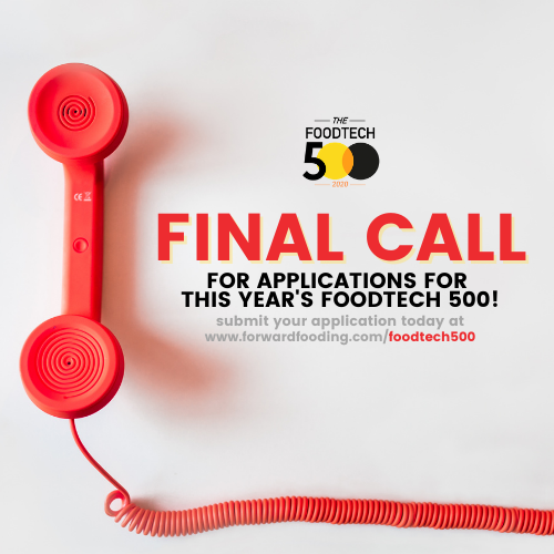 forwardfooding's tweet photo. 🚨 FINAL CALL FOR THIS YEAR'S #FOODTECH500 🚨

Are you doing something amazing with food + tech? Then get your application in TODAY at https://t.co/0OaLwzx1lu before time runs out!

#foodtech500 #foodtech #agrifoodtech https://t.co/rMd4cylm4Z