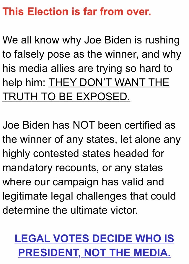 Just been looking through the emails I got from the Trump campaign in the last day and they are seriously unhinged. Make no mistake about it - this is an attempted coup. Here is a selection: