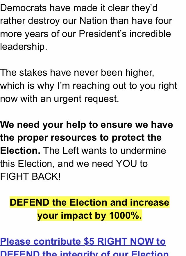 Just been looking through the emails I got from the Trump campaign in the last day and they are seriously unhinged. Make no mistake about it - this is an attempted coup. Here is a selection: