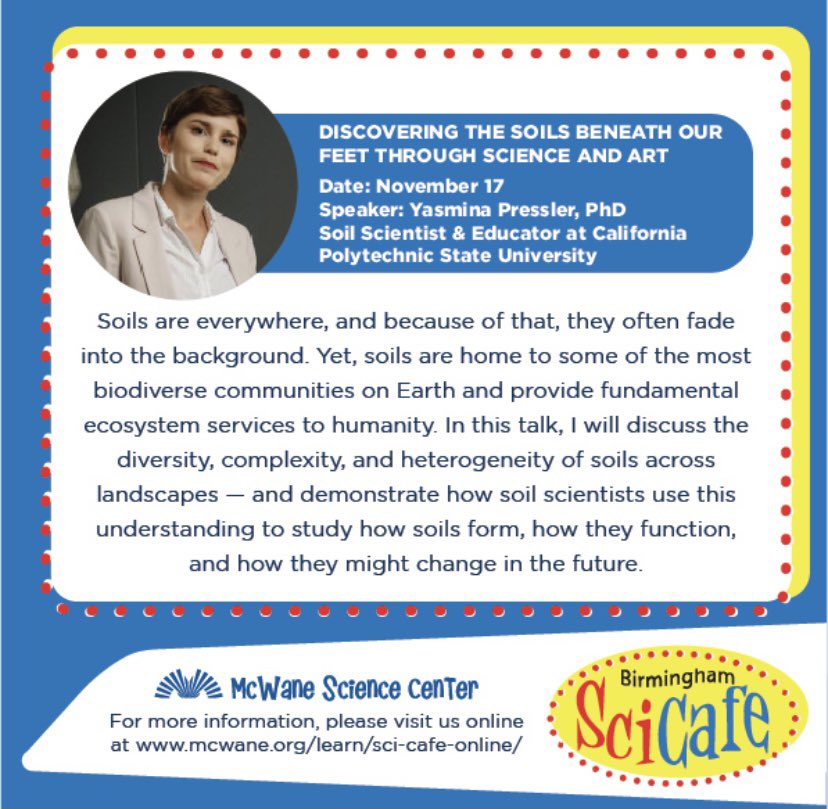 Mcwane's tweet photo. Mark your calendars for the next Virtual SCI Cafe on Tuesday, November 17 at 6:30pm

Join us &amp; our speaker, Yasmina Pressler, PhD, as she discusses discovering soils beneath our feet through science and art. 

More info: https://t.co/zjPW2qsRKi 

#Mcwanescience #science #scicafe https://t.co/XnFY1nwhnZ