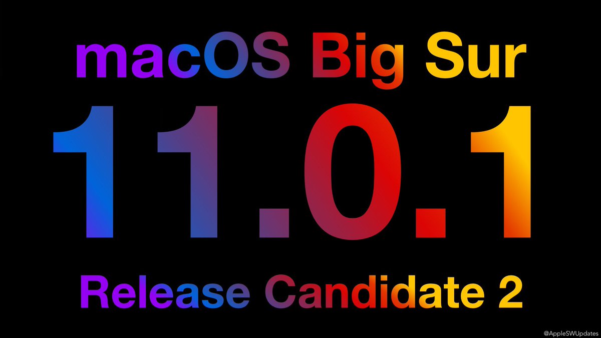 iSWUpdates's tweet photo. macOS Big Sur 11.0.1 Release Candidate 2 (20B28) has been released for registered developers. #macOS1101 #RC #macOS1101RC2 https://t.co/a85y7XJKYP