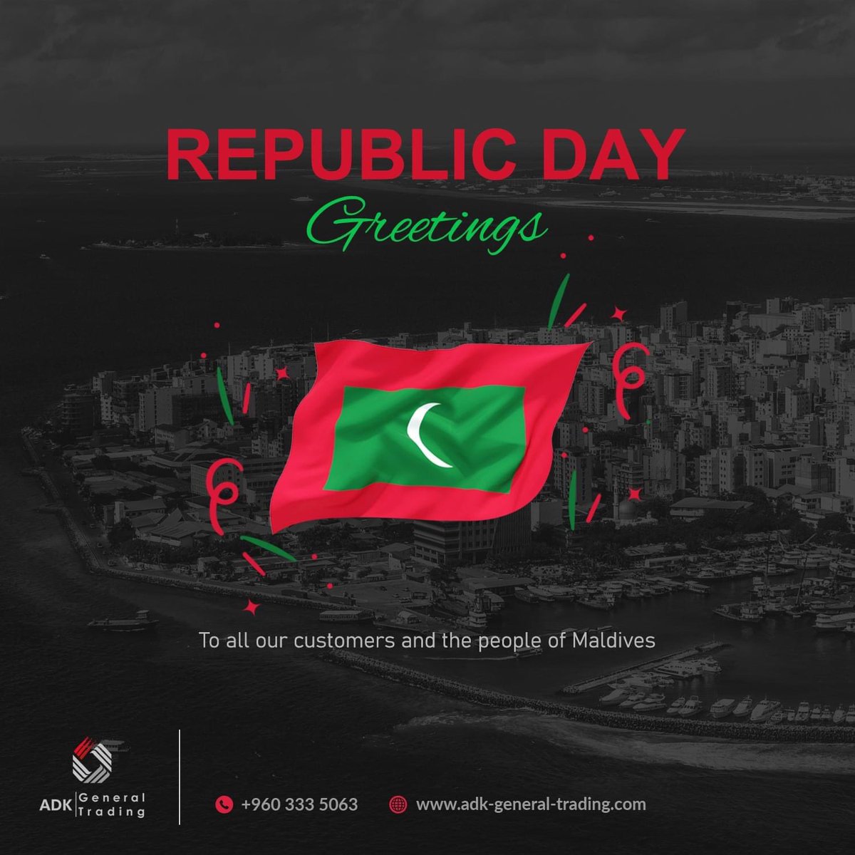 Adk Gt Wishing All The Maldivians A Very Happy Republic Day Adkgt Republicday