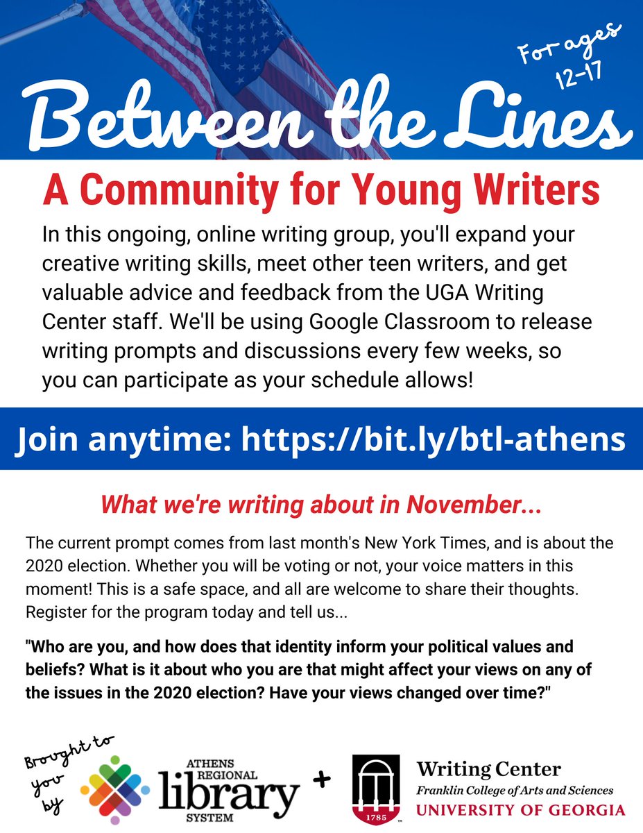 UGAwriting's tweet photo. Calling all young Athens writers! 🗣 📡 📝  Registration is open for Between the Lines, and our November prompt is live! If you are between the ages of 12 and 17 and you want to join a writing community and receive feedback on your  work, register here: https://t.co/1tbm3TCwF7 https://t.co/to56P6NIO0