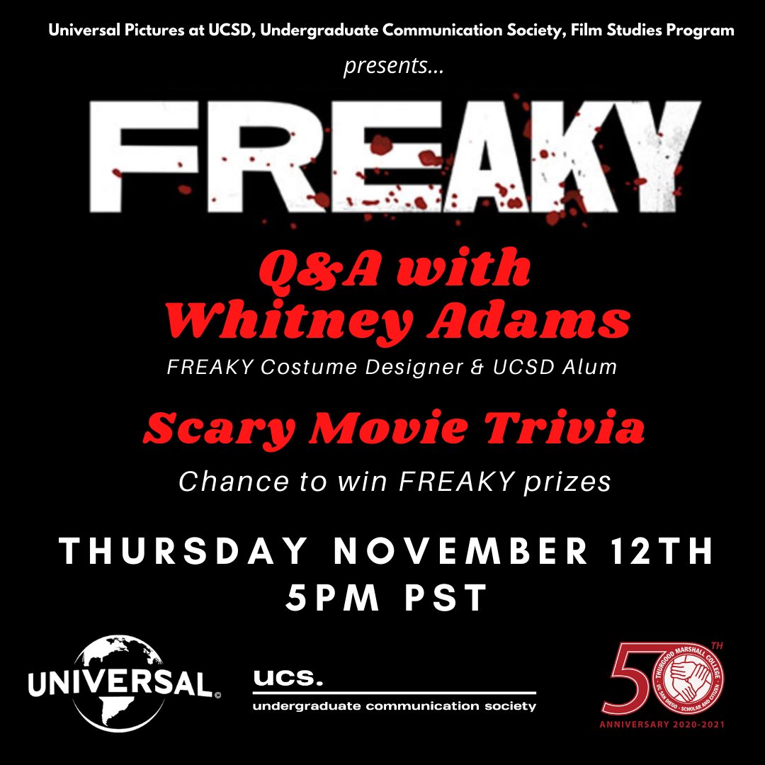 universalucsd's tweet photo. Don't miss out THIS THURSDAY on our FREAKY Q&amp;A and Trivia Event with Whitney Adams, FREAKY Costume Designer &amp; UC San Diego Alum! Following the Q&amp;A will be a Scary Movie Trivia game with the chance to win FREAKY Prizes! #CampusU #FREAKYMovie https://t.co/3OqgK2aHxz
