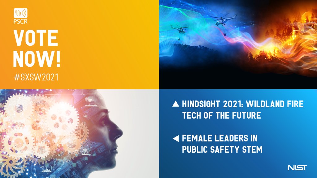 NISTPublicSafeT's tweet photo. How can we improve wildfire response with future tech? VOTE NOW for our #SXSW2021 PanelPicker proposal and help us make it to the virtual stage: https://t.co/5ELPTTOO4U #PanelPicker https://t.co/72APeSypkk