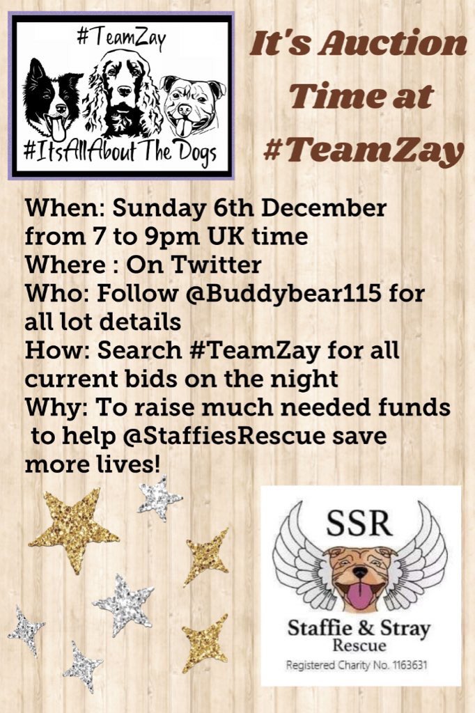 karen73984451's tweet photo. #rehomehour #getes a wee note of our next fundraising auction #TeamZay #Sunday 6 December bidding starts 7pm, all funds raised go directly to the fabulous @StaffiesRescue #TeamZay #itsallaboutthedogs https://t.co/3JGeKVOr6W