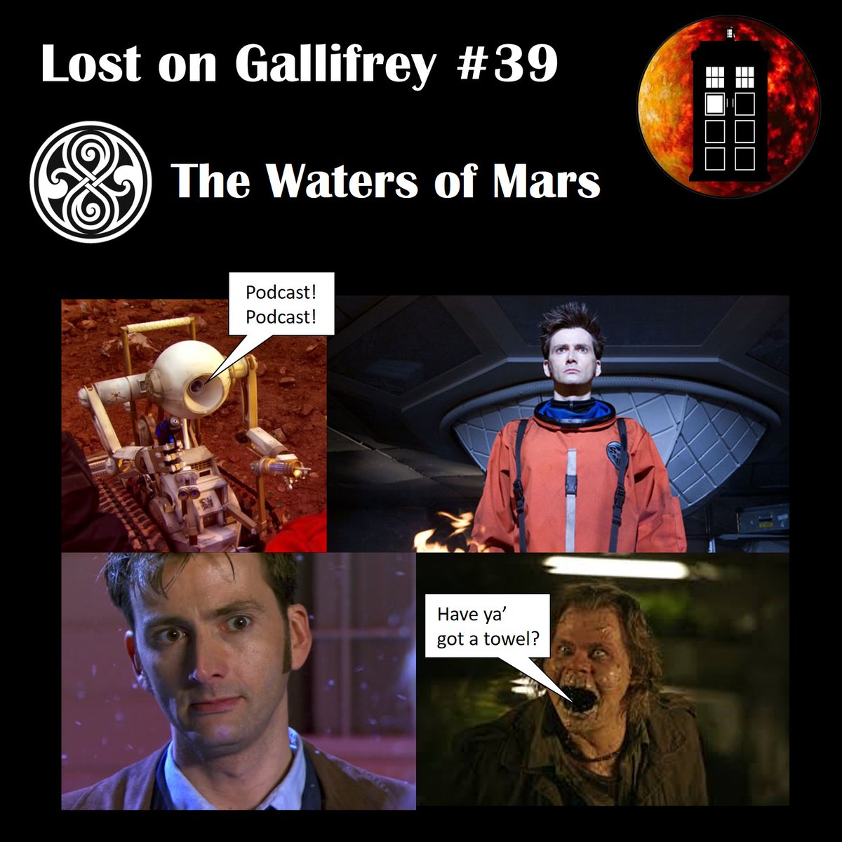 Lost_Gallifrey's tweet photo. LOST ON GALLIFREY #39 - THE WATERS OF MARS
---
Luke gushes like a hosepipe about a superb Tennant performance whilst Chris... moans about a robot. Can the Waters of Mars be "great drama" whilst being "average Doctor Who"?
OUT THURSDAY!
#DoctorWho #Podcast #LOGPOD https://t.co/1AlQG6ElMN