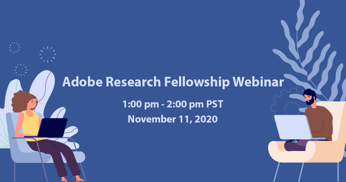 AdobeResearch's tweet photo. Interested in contributing to state-of-the-art research at Adobe? @AdobeResearch offers #fellowship for #PhD students. To learn more, register for our webinar on Wednesday, Nov. 11 at 1:00 p.m. PST. https://t.co/BfvuOexGYB https://t.co/tEs2jaep6s
