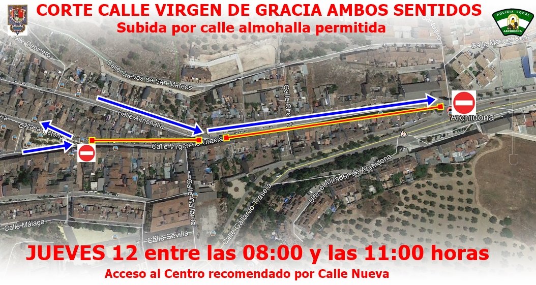 CORTE DE CALLE¡¡¡

Jueves 12, de 08:00 a 11:00 horas, 
Calle Virgen de Gracia desde la Estatua de Blas Infante al LLano.
Calle Almohalla será circulable con un carril habilitado.
#PolicíaLocalArchidona
<a href="/AyuntArchidona/">Ayunt Archidona</a>
