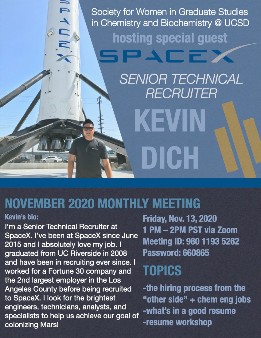 ucsdswigs's tweet photo. Join us for our November monthly meeting featuring a special guest from @SpaceX! Bring your resumes! @UCSDPhySci @UCSDChemBiochem @UCSDJacobs https://t.co/p33kpLappp