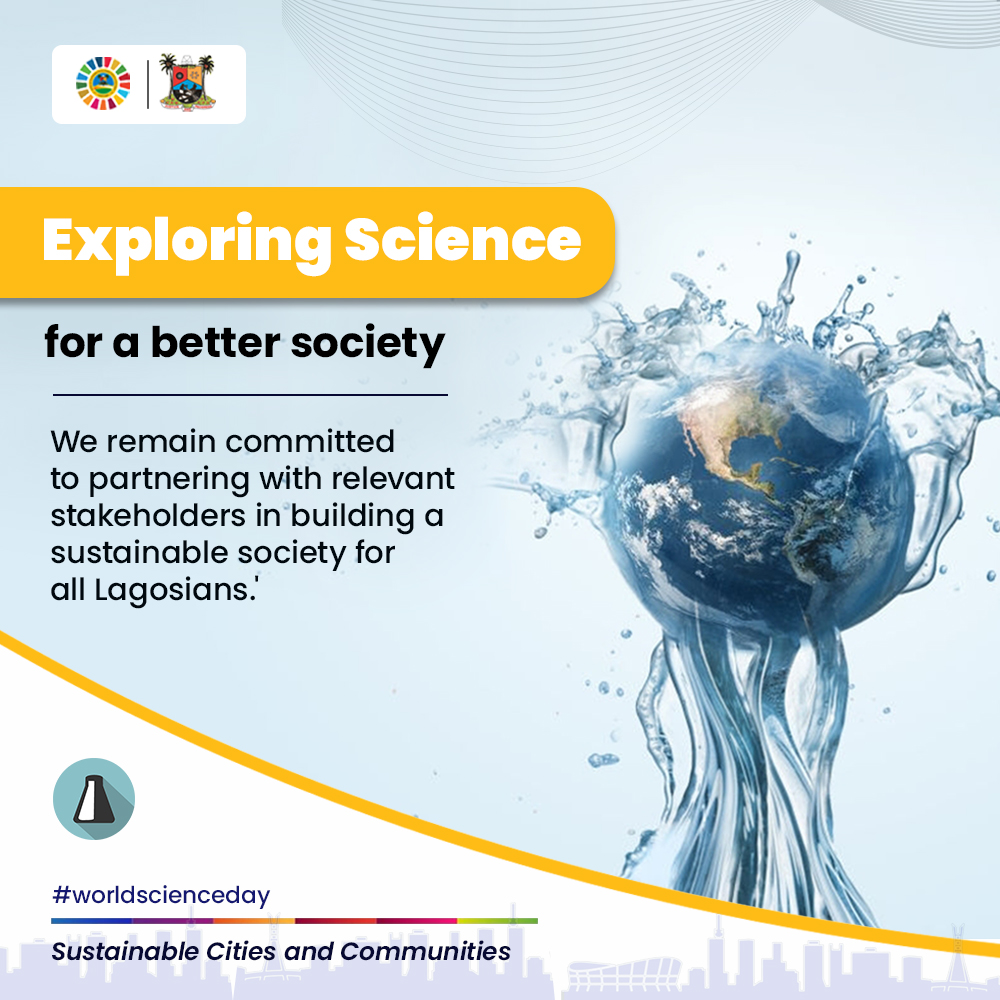 LagosSDGInvest's tweet photo. As we celebrate the world science day, we reiterate our commitment in partnering with stakeholders to build a sustainable society for all.

#happyworldscienceday #worldsciencedayforpeaceanddevelopment https://t.co/AEk3a6sfan