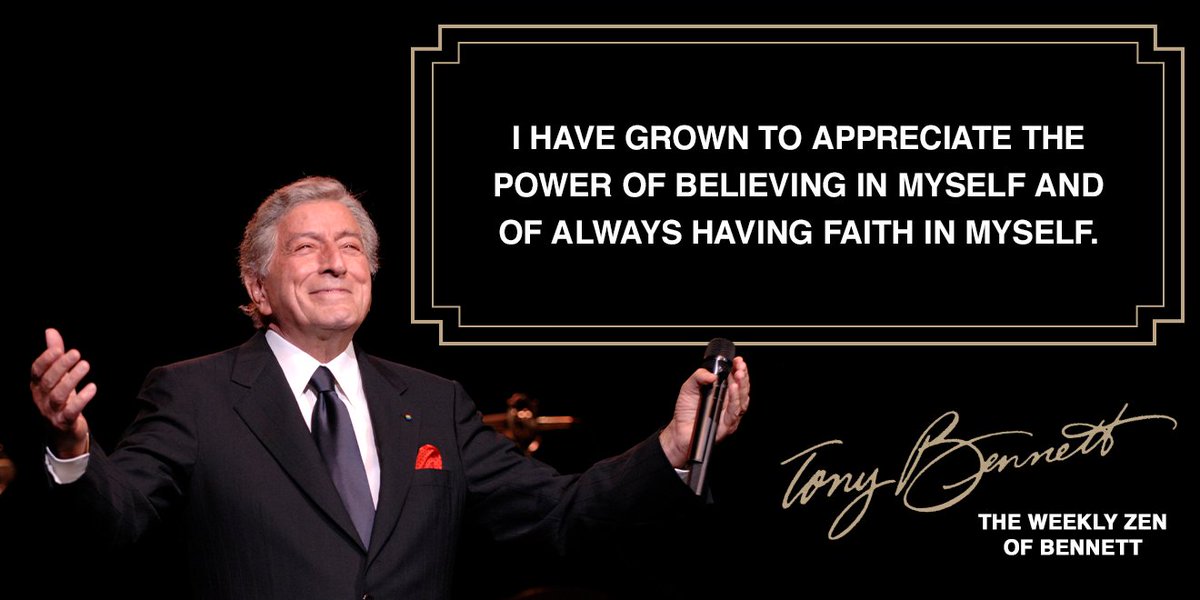 itstonybennett's tweet photo. When you have faith and confidence in yourself, the rest of the world sees it too. #WeeklyZenOfBennett https://t.co/pwwgKOFqh5