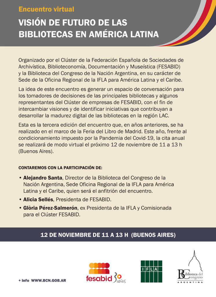 BCNArgentina's tweet photo. 📚💻 La @BCNArgentina será anfitriona del encuentro virtual "Visión del futuro de las bibliotecas en América Latina", organizado por @fesabid 

🗓️ 12 de noviembre de 11 a 13 h.

@GPSalmeron @Maf2872 @IselaMo @lacatedra @IFLALAC @IFLA https://t.co/exO4vDT9ds