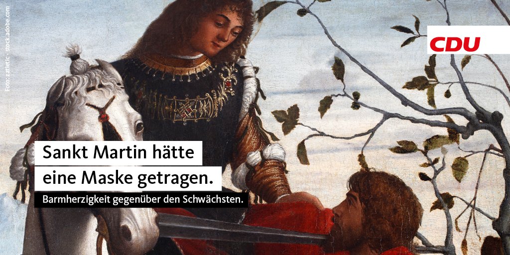 CDU's tweet photo. Die Botschaft des #Martinstag|es könnte nicht aktueller sein. Zurzeit ist es nicht der Mantel, sondern ein anderes Stück Stoff, durch das wir unseren Mitmenschen helfen können. Die Alltagsmaske - sie muss nicht geteilt, aber sollte von jedem getragen werden. Schütz dich &amp; andere! https://t.co/GROt6Rtv7N