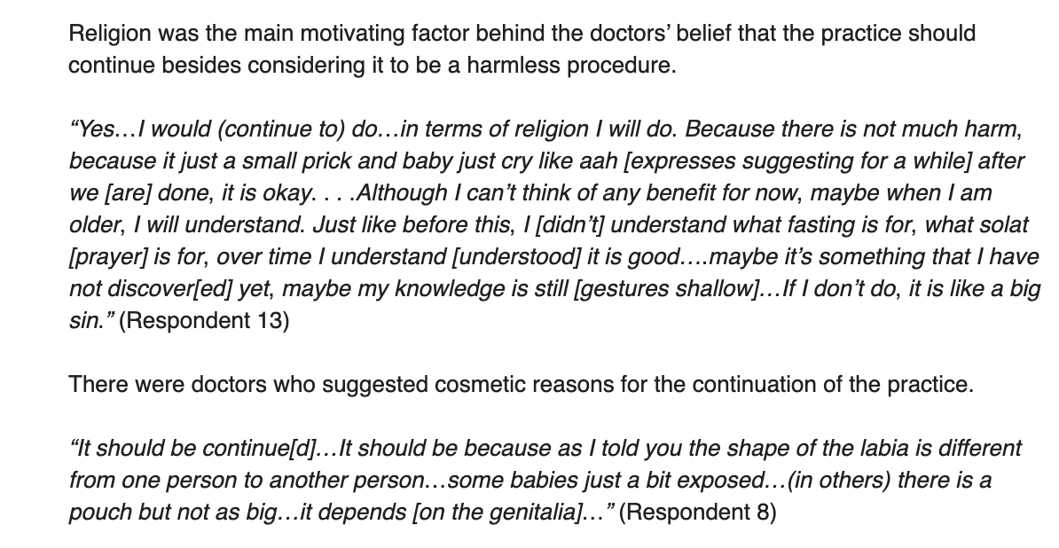 But those are the very same reasons given by female Muslim Malaysian doctors as to why they perform "female circumcision" on newborn girls in a hospital environment in their country. From the new study: religion, culture, aesthetics all mentioned by doctors (see below) 10/
