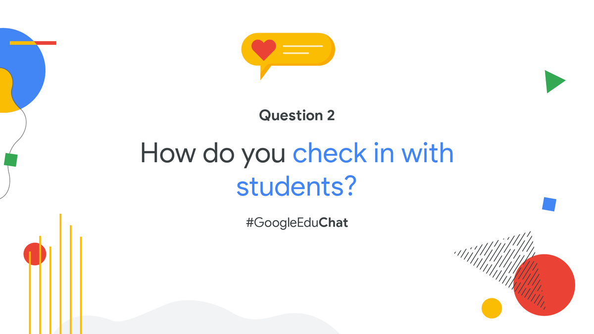GoogleForEdu's tweet photo. Q2: One way to foster #SEL with students is through regular check ins. This helps them reflect on their own emotions and needs. Share how you check in with students: what do you ask? What tools or methods work best for checking in remotely or in hybrid settings? #GoogleEduChat https://t.co/97hxd6ODsJ