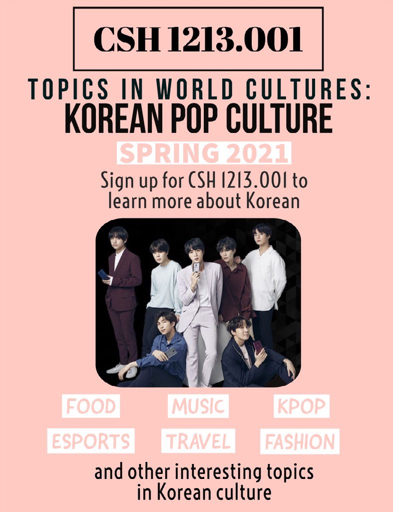 utsalanguages's tweet photo. Students register for: CSH 1213 - Korean Pop Culture #KoreanLanguage #culture #Utsa https://t.co/DbDBdXEj75