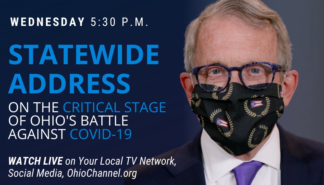 Tomorrow, I will deliver a statewide address to discuss the critical stage Ohio has entered in our battle with COVID-19 and the impact on Ohio moving forward. 

#InThisTogetherOhio coronavirus.ohio.gov