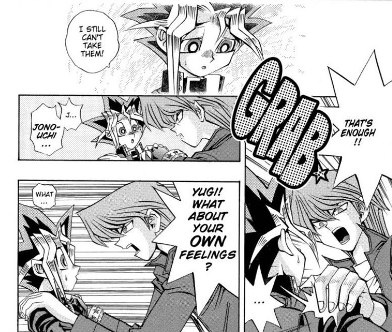 That part...Yugi's inferiority complex toward Atem and Jonouchi COMING THRU to tell him that his feelings DO matter...man, I'm so soft 