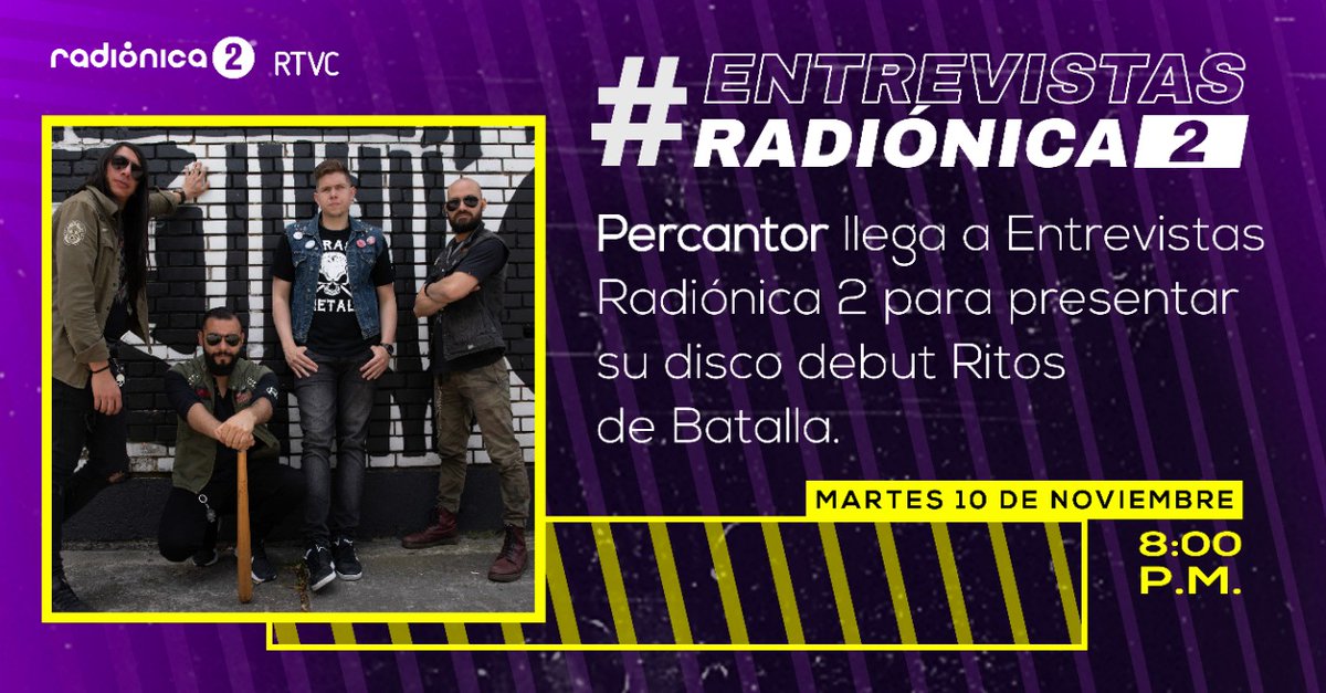 Hoy en #EntrevistasRadiónica2 nos acompaña la agrupación <a href="/PercantorMetal/">Percantor</a> para presentar su álbum debut "Ritos de Batalla" 💿🎶. 

Nos escuchamos a las 8:00 p.m. en <a href="/Radionica2/">Radionica 2</a> → bit.ly/Radionica2Col