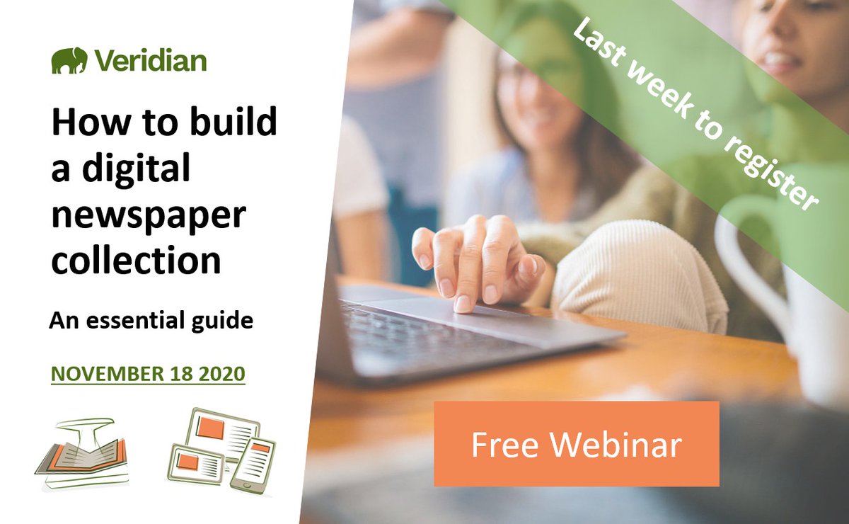 VeridianDigiLib's tweet photo. It's the final week to register for our #webinar ‘How to build a digital newspaper collection: An essential guide’. Register now to secure your spot on November 18: https://t.co/Zwizjvu98B https://t.co/FFiAonPUau
