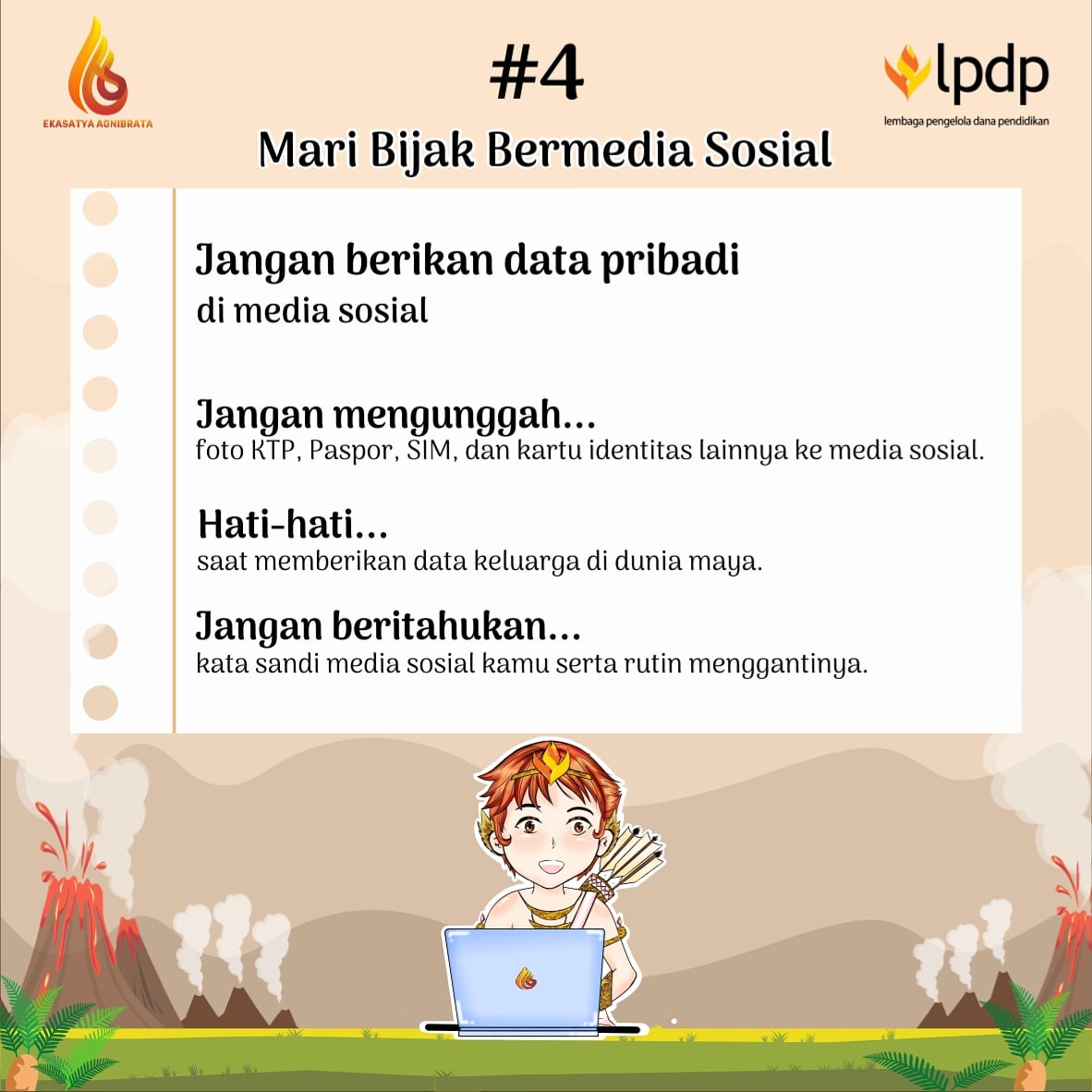 LMarimpan's tweet photo. [Tips 4 Bijak Bermedia Sosial] 

Hai sobat Agni ✋

Jadi, yuk kita jaga informasi data pribadi/keluarga untuk tidak diunggah ke media sosial!

@LPDP_RI @pk166.lpdp
#EkasatyaAgnibrata
#DiriUntukNegeri
#SDMUnggulIndonesiaMaju 
#AkuPastiMengabdi https://t.co/xAkgFdK0WB