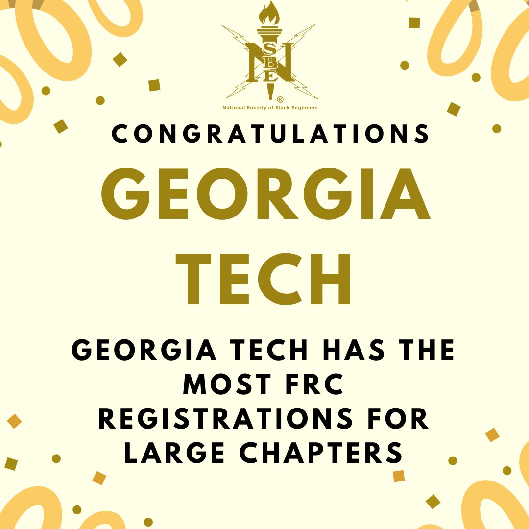 R3NSBE's tweet photo. 🚨 ATTENTION 🚨Join us in giving a Special Congratulations to the 💥GEORGIA INSTITUTE OF TECHNOLOGY💥 on having the most FRC registrations of Large Chapters in Region 3‼️ #NSBEFRC #3Ready #Region3 https://t.co/cyPyHro5Ai