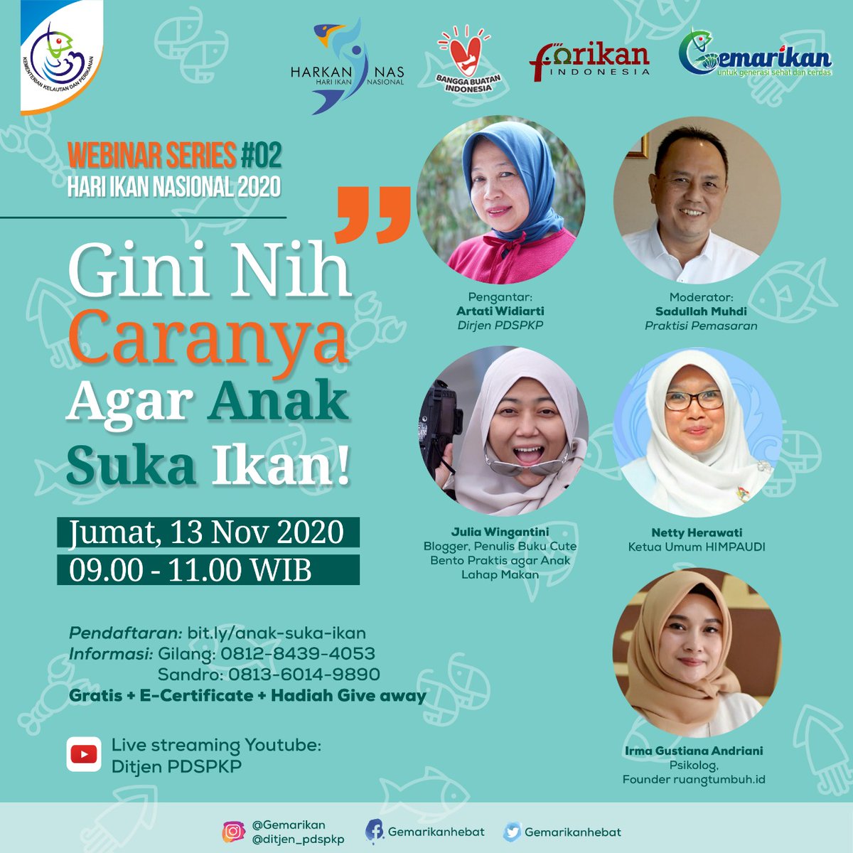 Hai #sobatgemarikan
Webinar series ke-2 sudah ada nih, Temanya "Gini Nih Caranya Agar Anak Suka Ikan"
Yukk buruan daftar...
Ada Giveaway dan Gratis E-Certificate

Link Pendaftaran :
Bit.ly/anak-suka-ikan

#KKP #Gemarikan #Ayomakanikan #Webinar