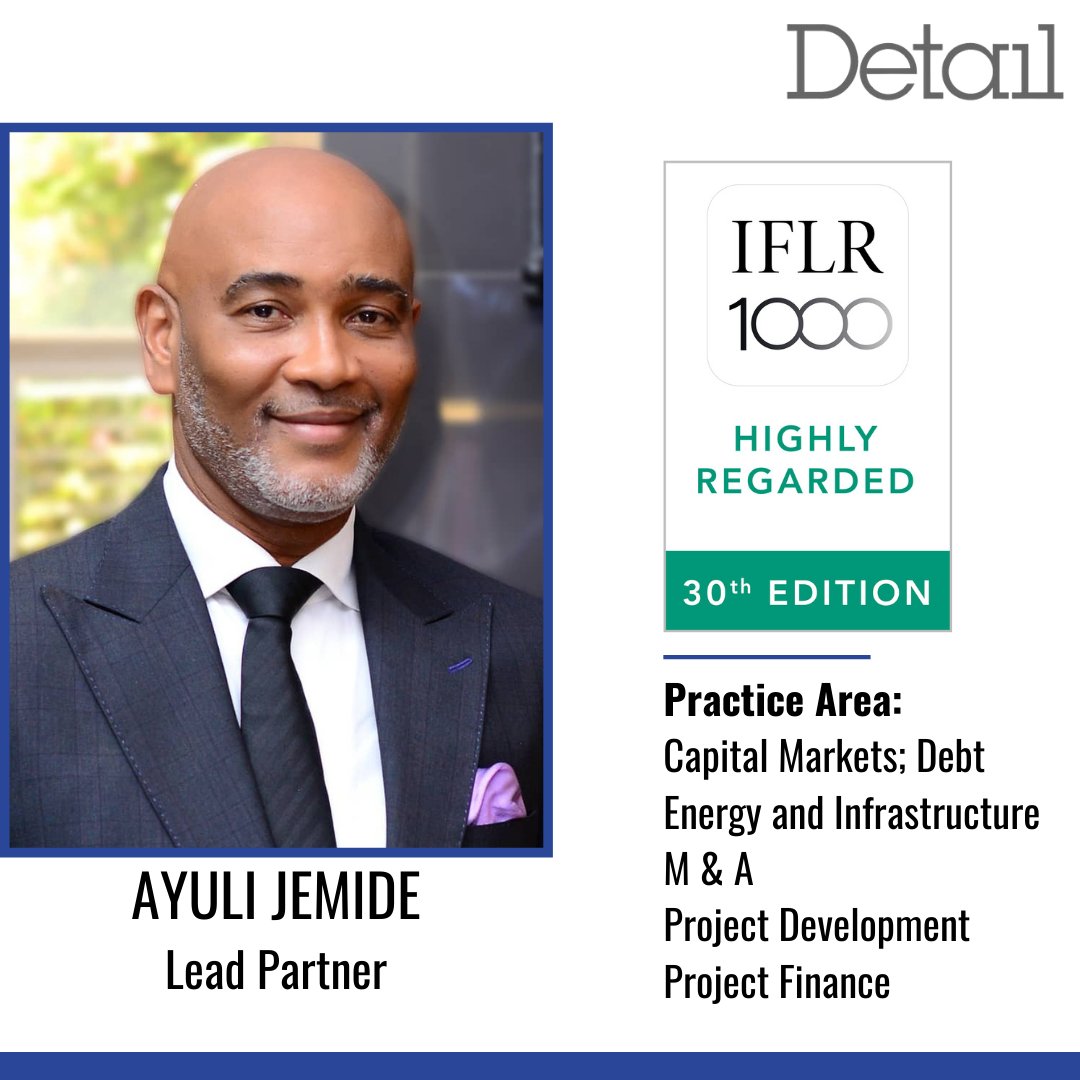 DETAILnigeria's tweet photo. We are pleased to announce that Our Lead Partner @Jemideayuli and Partner @dolapokukoyi have been recognized as “Highly Regarded” Lawyers by @IFLR1000 in the 30th Edition Rankings #HighlyRegarded #CapitalMarket #ProjectFinance #Energy #infrastructure #DetailSolicitors https://t.co/5oNBjzxVBp