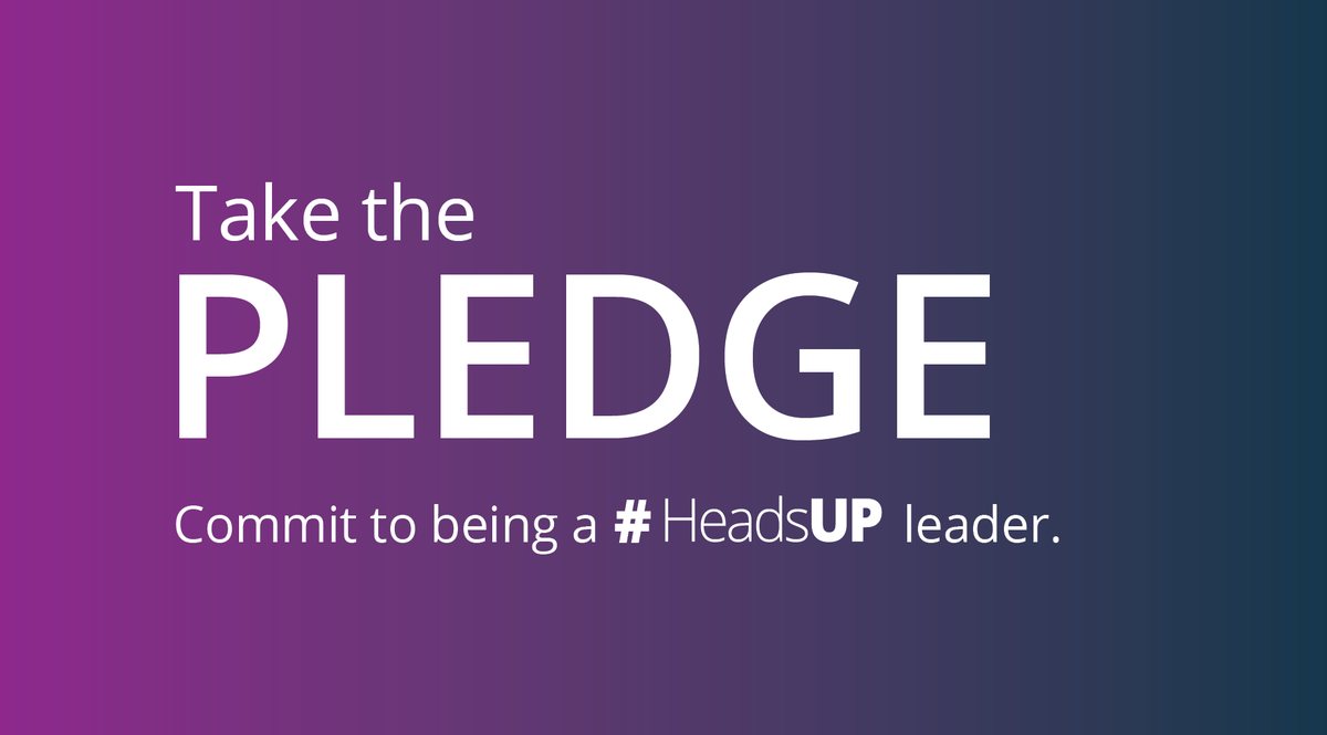 As active #leadership becomes more critical for the evolved future, will you become the #HeadsUP leader your people need to grow into a more productive and engaged #workforceofthefuture? Take the pledge today at bit.ly/3l8r1zG
